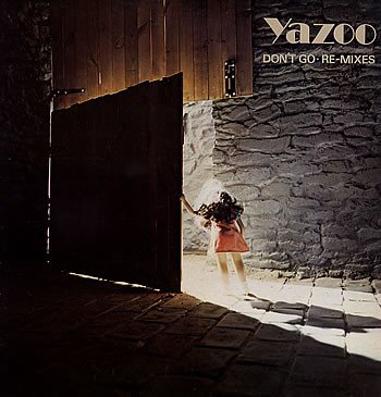 Yazoo - Don't Go (Re-Mixes)