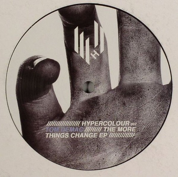 Tom Demac - The More Things Change EP