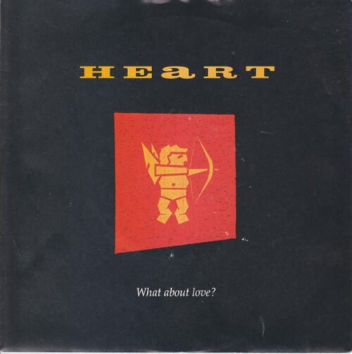 Heart - What About Love?