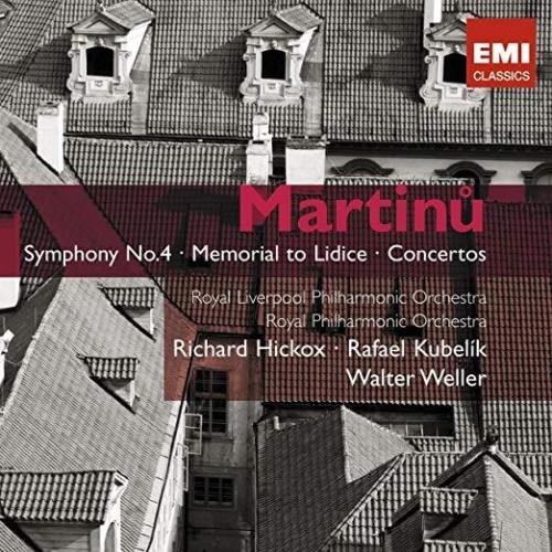 Bohuslav Martinů - Symphony No.4 . Memorial To Lidice . Concertos