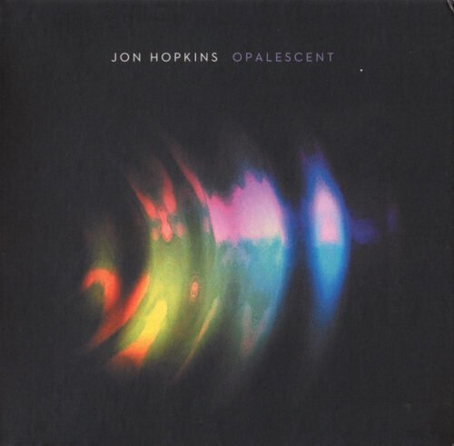 Jon Hopkins - Opalescent