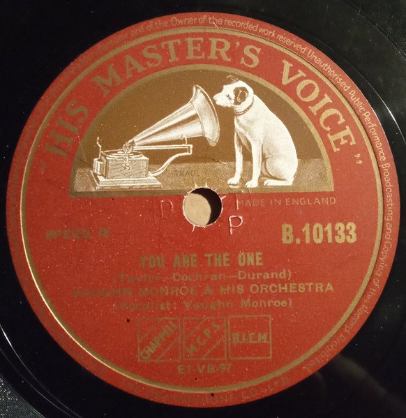 Vaughn Monroe And His Orchestra - You Are The One / Oh, Marry, Marry Me