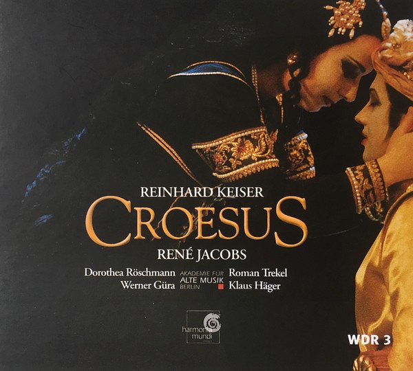 Reinhard Keiser - Croesus