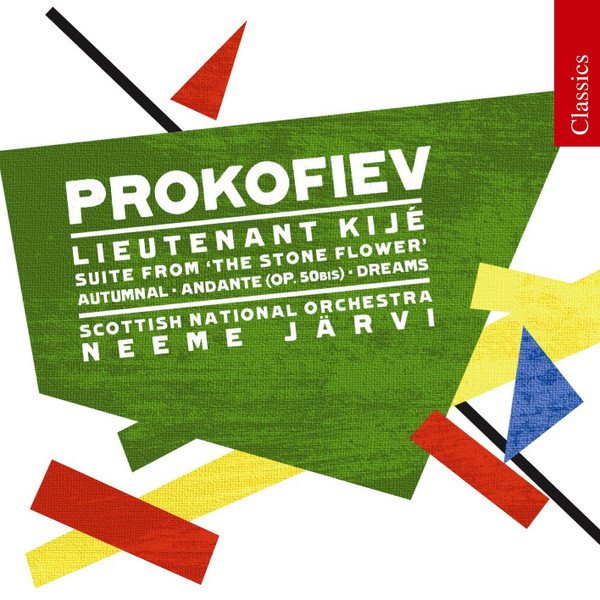 Sergei Prokofiev - Lieutenant Kijé / Suite From The Stone Flower / Autumnal / Andante (Op. 50BIS) / Dreams