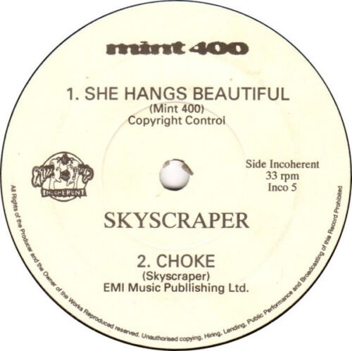 Mint 400 - She Hangs Beautiful / Choke
