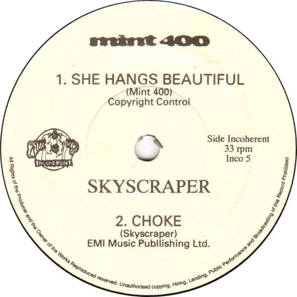 Mint 400 - She Hangs Beautiful / Choke