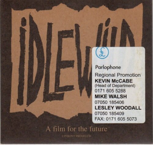 Idlewild - A Film For The Future