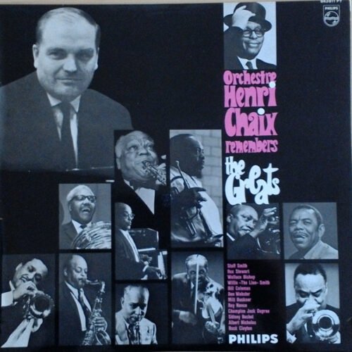Orchestre Henri Chaix - Remembers The Greats