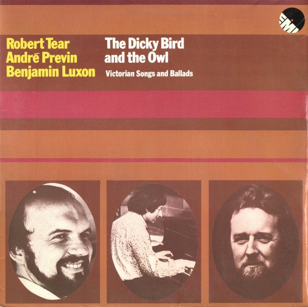 Robert Tear - The Dicky Bird And The Owl (Victorian Songs And Ballads)