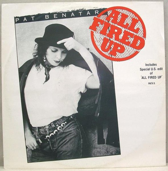 Pat Benatar - All Fired Up