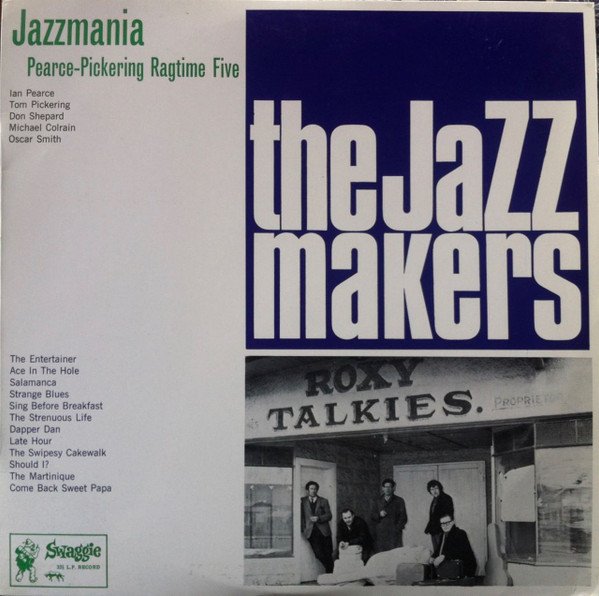 Pearce-Pickering Ragtime Five - Jazzmania