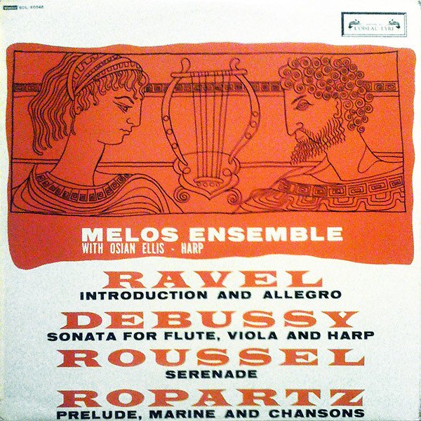 Melos Ensemble Of London - Introduction And Allegro / Sonata For Flute, Viola And Harp / Serenade / Prelude, Marine And Chansons