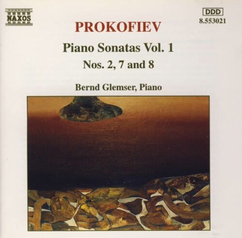 Sergei Prokofiev - Piano Sonatas Vol. 1 - Nos. 2, 7 And 8