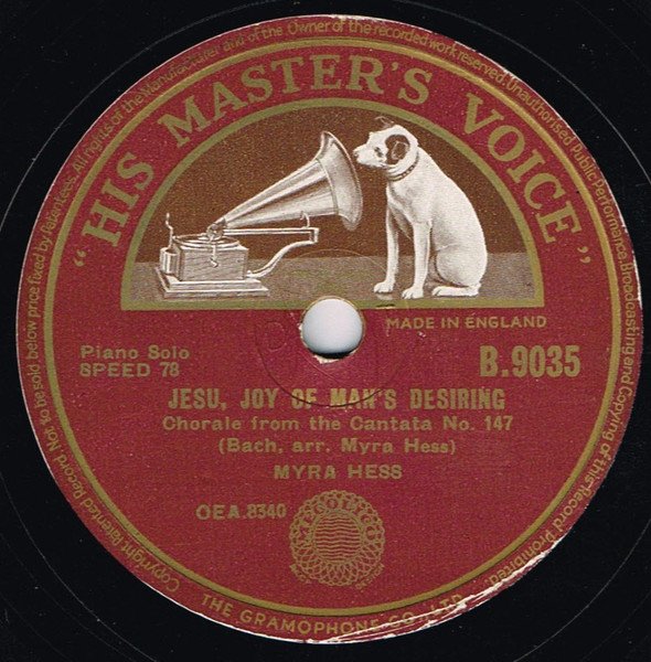Myra Hess - Jesu, Joy Of Man's Desiring / Sonata In G Major