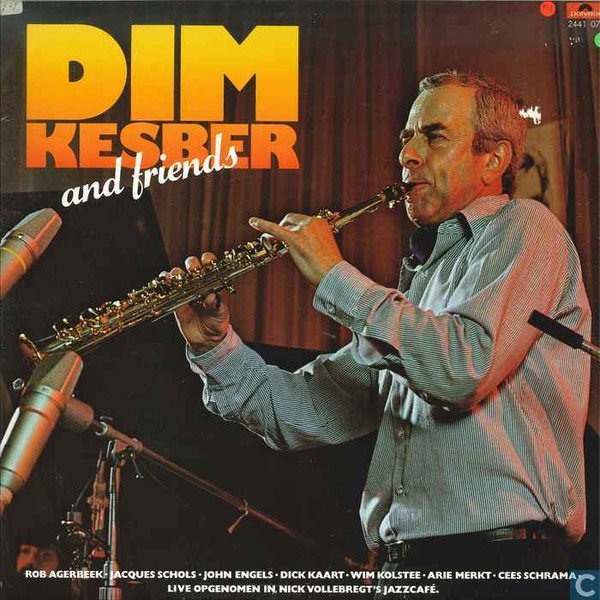 Dim Kesber - Dim Kesber And Friends