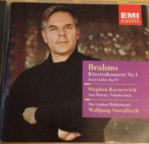 Johannes Brahms - Piano Concerto No. 1 - Two Songs, Op. 91