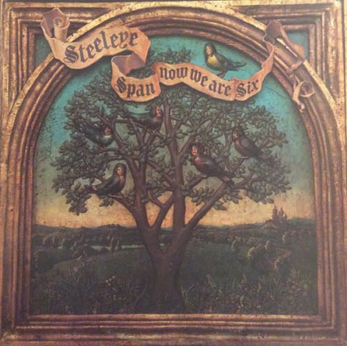 Steeleye Span - Now We Are Six