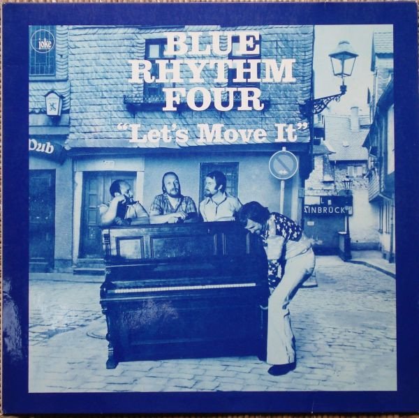 Blue Rhythm Four - Let's Move It