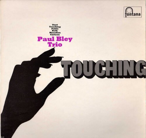 Paul Bley Trio - Touching