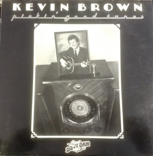 Kevin Brown - Pickin' Good Tunes