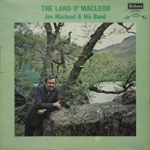 Jim MacLeod & His Band - The Land O' MacLeod