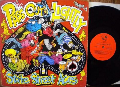 State Street Aces - Pass Out Lightly