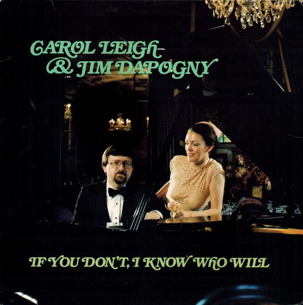 Carol Leigh - If You Don't, I Know Who Will