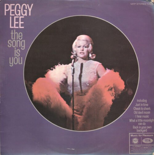 Peggy Lee - The Song Is You