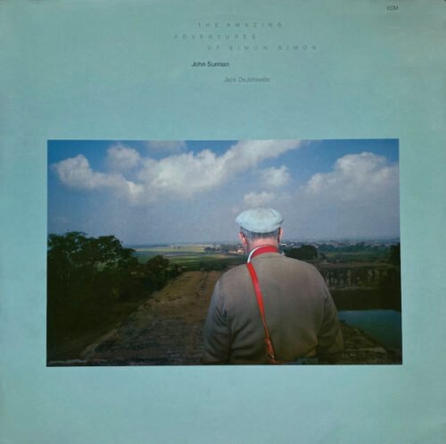 John Surman - The Amazing Adventures Of Simon Simon