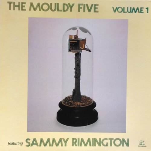 The Mouldy Five - The Mouldy Five Volume 1