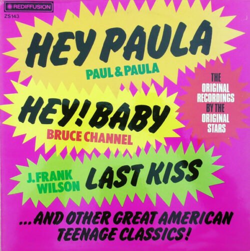 Various - Hey Paula, Hey Baby & Other Teenage Classics