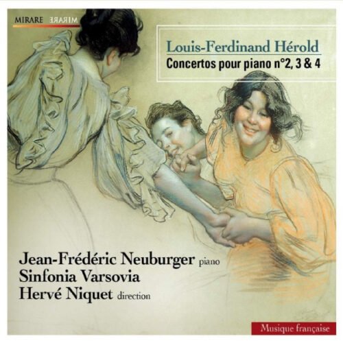 Ferdinand Hérold - Concertos Pour Piano N°2, 3 & 4