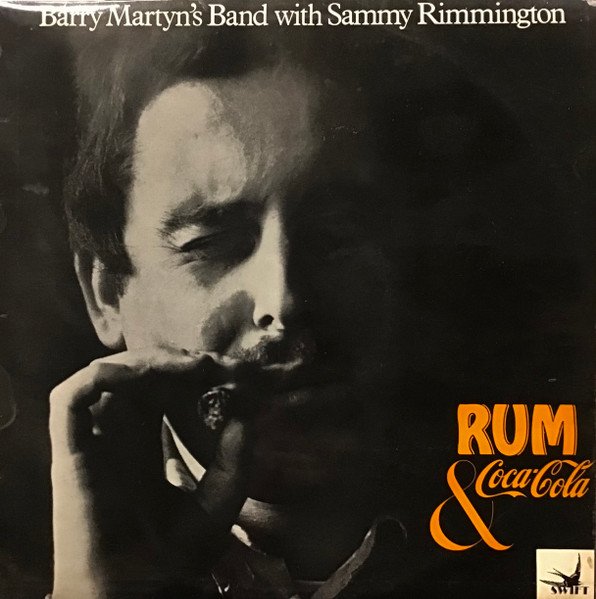 Barry Martyn's Band - Rum & Coca-Cola