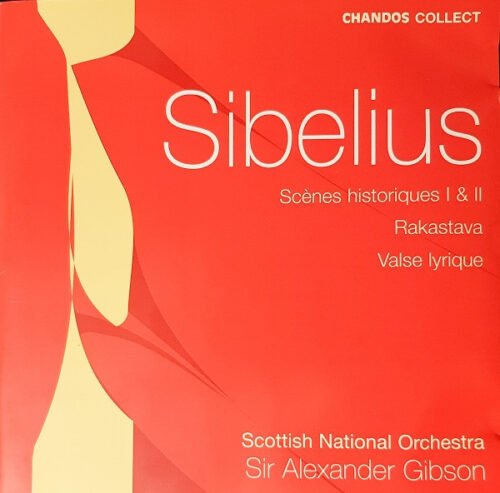 Jean Sibelius - Scènes Historiques I & II, Rakastava, Valse Lyrique