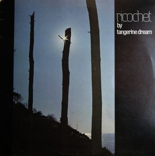 Tangerine Dream - Ricochet
