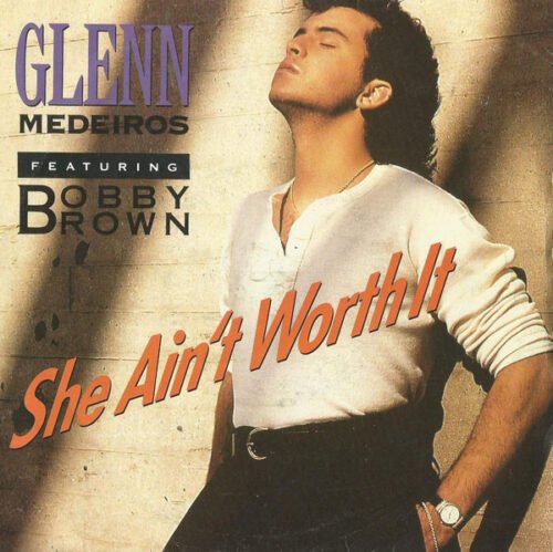 Glenn Medeiros - She Ain't Worth It