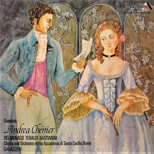 Umberto Giordano - Andrea Chénier