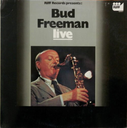 Bud Freeman - Live