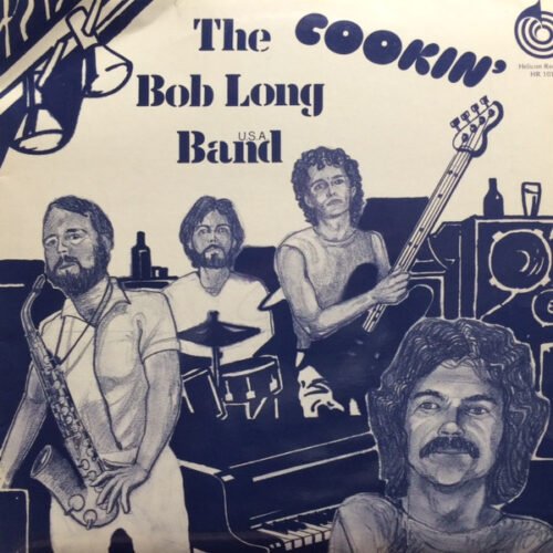 Bob Long Band - Cookin'