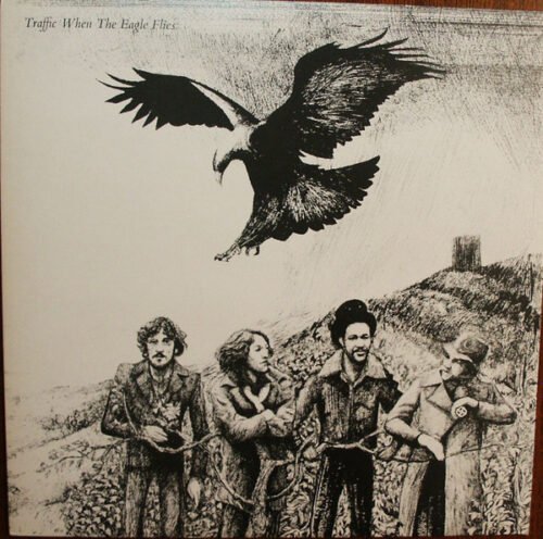 Traffic - When The Eagle Flies