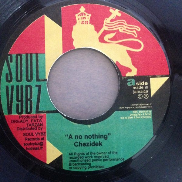 Chezidek - A No Nothing