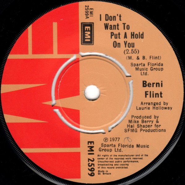 Berni Flint - I Don't Want To Put A Hold On You