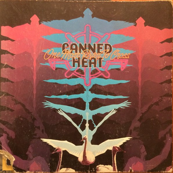Canned Heat - One More River To Cross