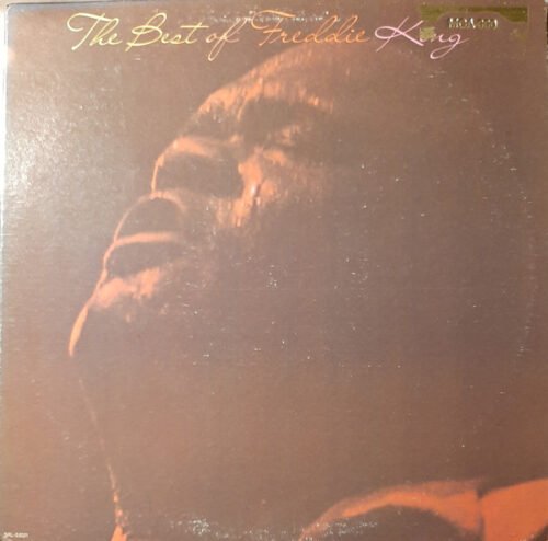 Freddie King - The Best Of Freddie King