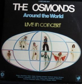 The Osmonds - Around The World - Live In Concert