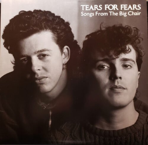 Tears For Fears - Songs From The Big Chair