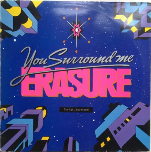 Erasure - You Surround Me