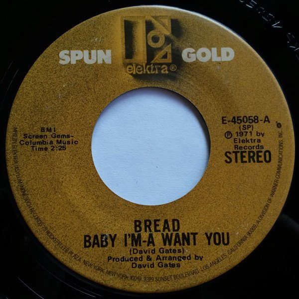 Bread - Baby I'm-A Want You / Everything I Own