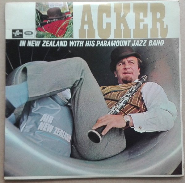 Acker Bilk And His Paramount Jazz Band - Acker In New Zealand