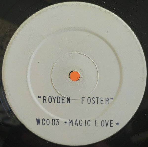 Royden Foster - Magic Love